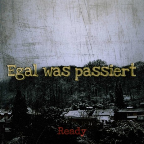 Egal was passiert! (Studio Version) | Boomplay Music