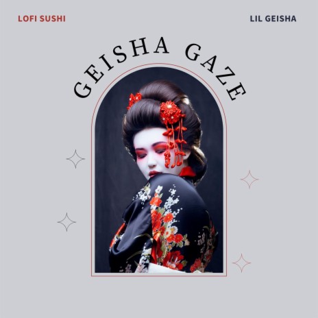 Geisha Gaze ft. Lil Geisha