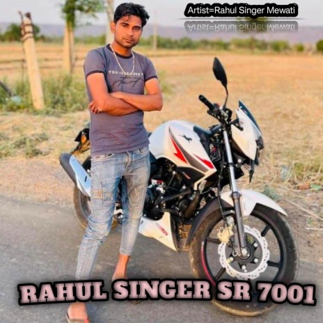 RAHUL SINGER SR 7001