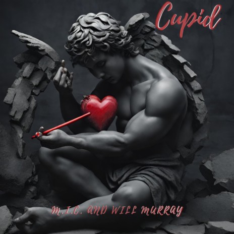 Cupid ft. Will Murray