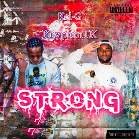 Strong ft. KryptonTK | Boomplay Music