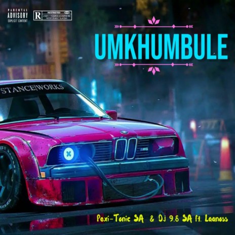 UMKHUMBULE (feat. Laanoss) | Boomplay Music