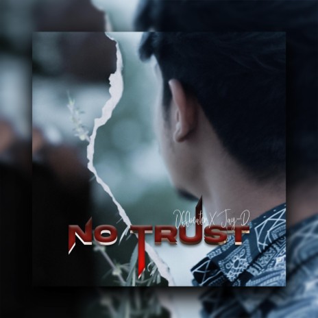 No Trust (feat. Jay-d) | Boomplay Music