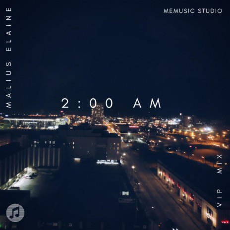 2:00 AM (VIP Mix) | Boomplay Music