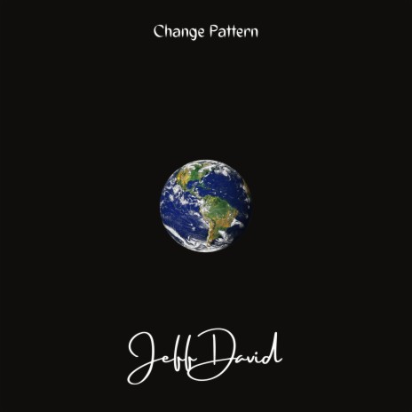 Change Pattern | Boomplay Music