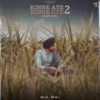 Kinne Aye Kinne Gye 2