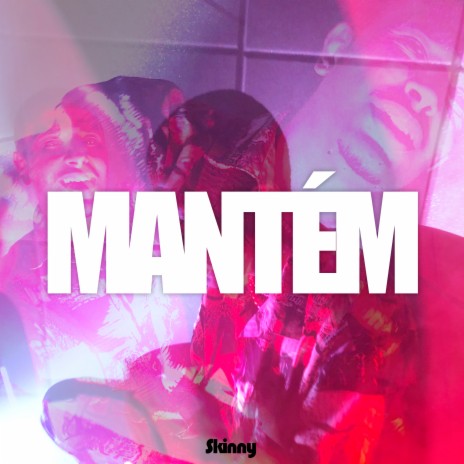 Mantém | Boomplay Music