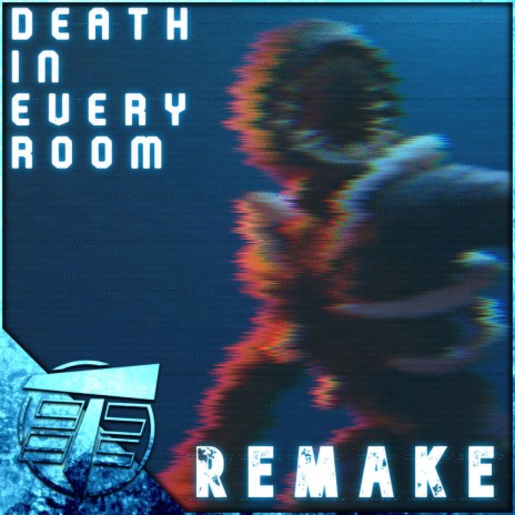 Death In Every Room (REMAKE) | Boomplay Music