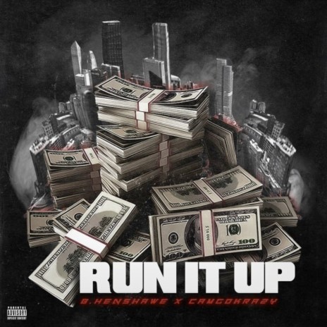 Run It Up ft. CamGoKrazy | Boomplay Music