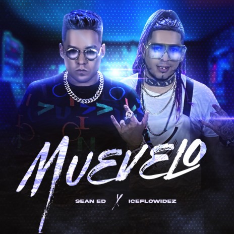 Muévelo (feat. Ice Flow) | Boomplay Music