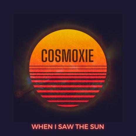 When I Saw The Sun | Boomplay Music