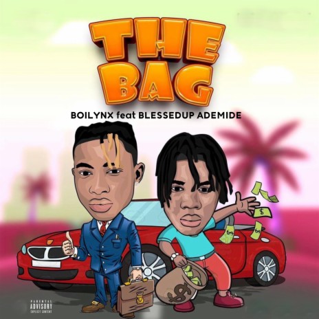 The Bag ft. BlessedUp Ademide | Boomplay Music