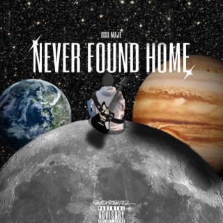 Never Found Home