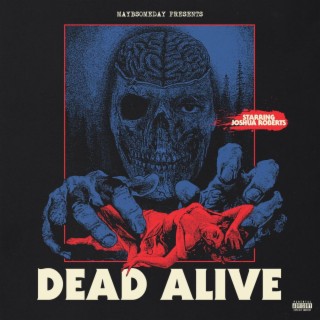 Dead Alive