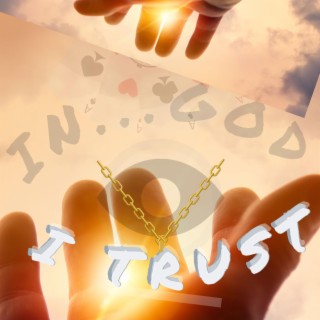 IN GOD I TRUST