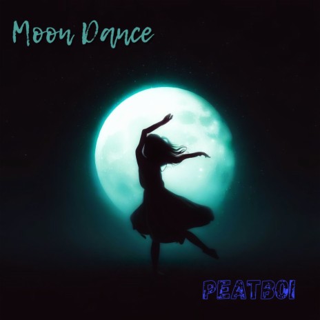 Moon Dance | Boomplay Music