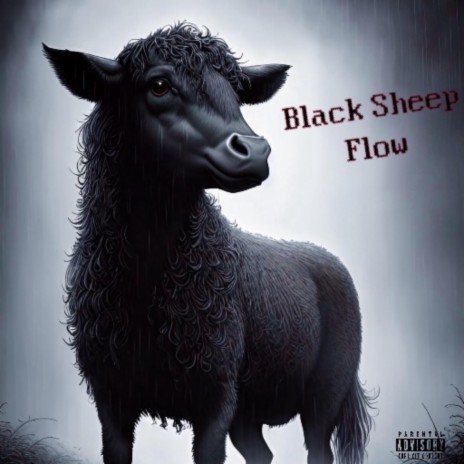 Black Sheep Flow | Boomplay Music
