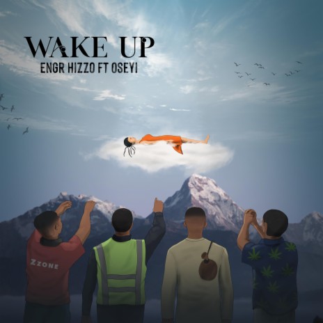 Wake Up ft. Oseyi | Boomplay Music