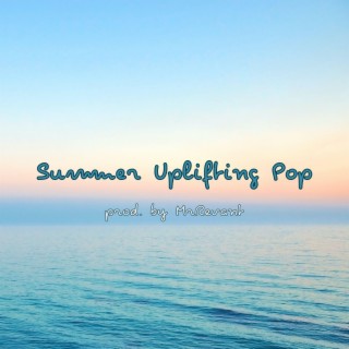 Summer Uplifting Pop
