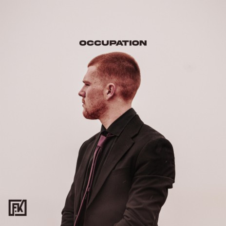 OCCUPATION ft. Benjamin L. Thompson