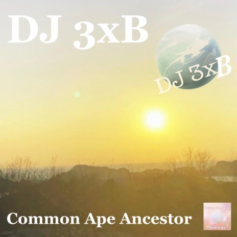 Common Ape Ancestor | Boomplay Music