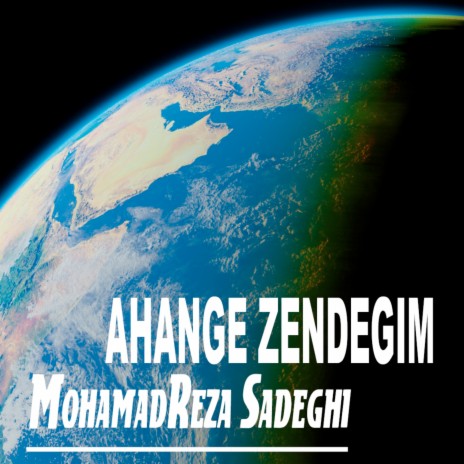 Ahange Zendegim | Boomplay Music