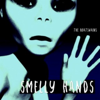 Smelly Hands