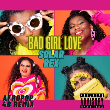 BAD GIRL LOVE (Afropop 4 B Remix)