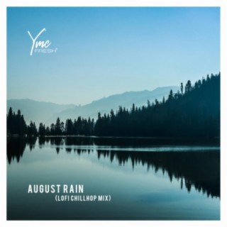 August Rain