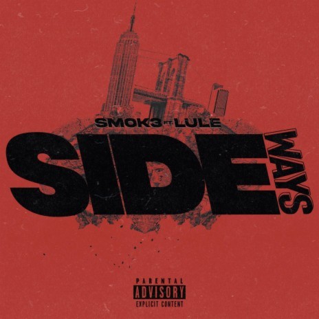 SIDEWAYS ft. Lule | Boomplay Music