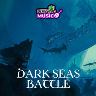 Dark Seas Pirate Battle Music (Tabletop RPG D&D Fantasy Music Soundtrack)