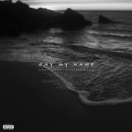 Say My Name | Boomplay Music