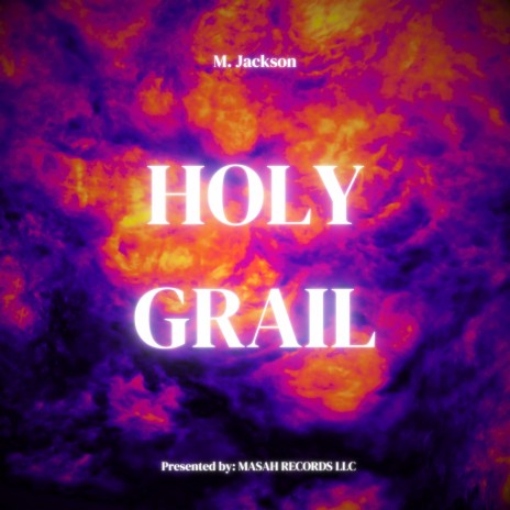 Holy Grail | Boomplay Music