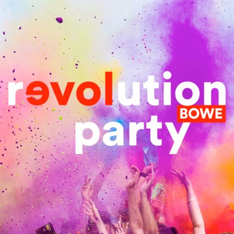 Revolution Party | Boomplay Music