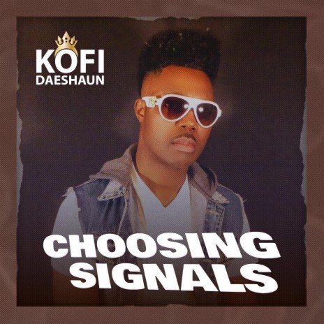 Choosing Signals | Boomplay Music