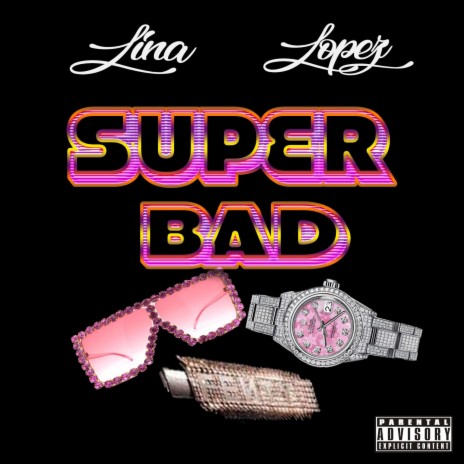 Super Bad