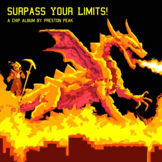 SURPASS YOUR LIMITS!