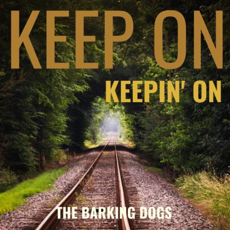 Keep On Keepin' On | Boomplay Music