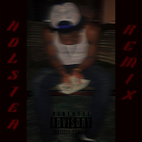 Holster (remix)