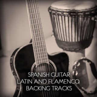 Spanish Guitar Latin and Flamenco Backing Tracks Jam