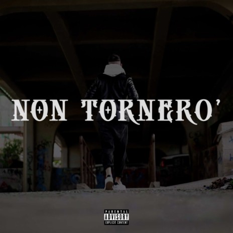 Non tornerò | Boomplay Music