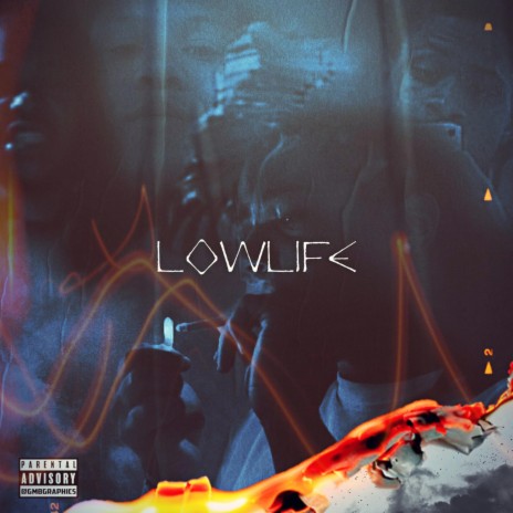 LowLife | Boomplay Music