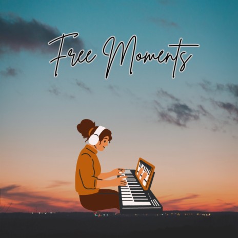 Free Moments ft. Mister LOFI & By RelaxingX