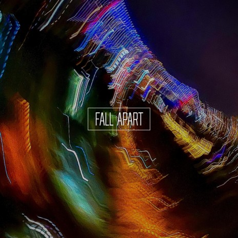Fall Apart ft. Mike English | Boomplay Music