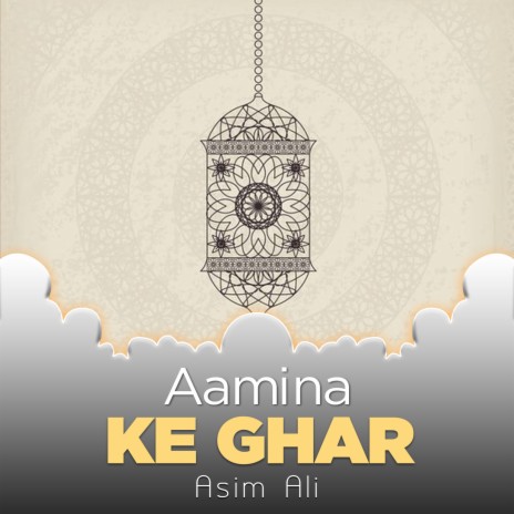Aamina Ke Ghar | Boomplay Music