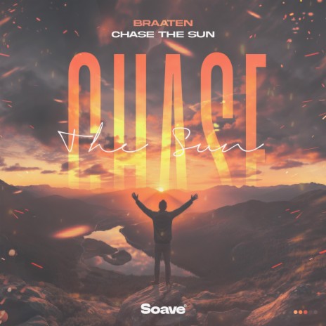 Chase The Sun | Boomplay Music