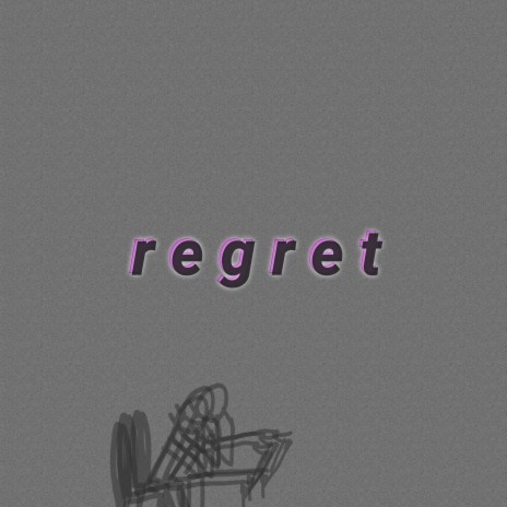 regret | Boomplay Music