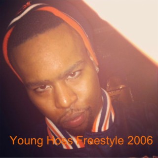 Young Hoss Freestyle 2006