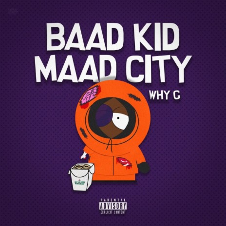 Baad Kid Maad City | Boomplay Music