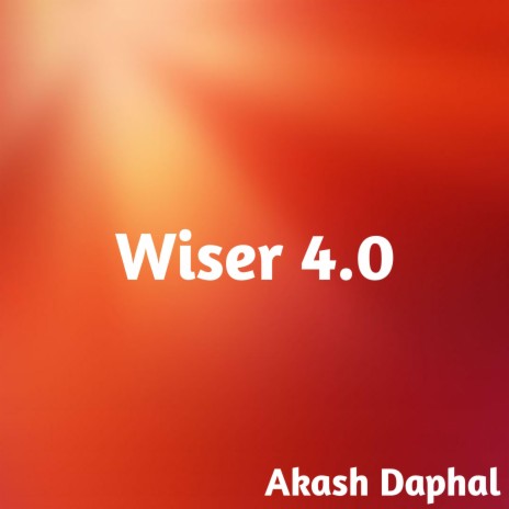 Wiser 4.0 ft. Posina, Preetika Verma, Garmet, Sachin Shinde & Kagar | Boomplay Music